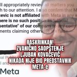 OFICIJALNO soopštenie od META! „Ljuban Kovačeviḱ NIKOGAŠ NE BIL PRETSTAVNIK na našata firma!“ Ja izmami celata estrada!